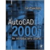 Autocad 2000i door Ian Mawdsley