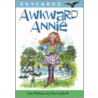 Awkward Annie door Julia Williams