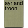 Ayr And Troon by Ordnance Survey