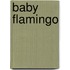 Baby Flamingo
