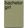 Bachelor Girl door Roger Lea MacBride