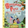 Backyard Pets door Carol A. Amato