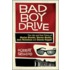 Bad Boy Drive