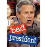 Bad President by R.D. Rosen