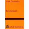 Barockkonzert door Alejo Carpentier