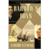 Barrow's Boys door Fergus Fleming