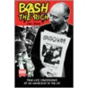 Bash The Rich door Ian Bone