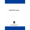 Basil Everman by Riverside Press Prt