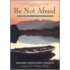 Be Not Afraid