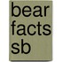 Bear Facts Sb