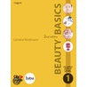 Beauty Basics by Lorraine. Nordmann