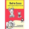 Bed to Zzzzzz by Jennifer Smith