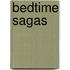 Bedtime Sagas