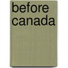 Before Canada door Sheila Nelson