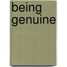 Being Genuine by Thomas d'Ansembourg