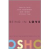 Being In Love door Set Osho