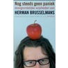 Nog steeds geen paniek by Herman Brusselmans