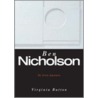 Ben Nicholson by Virginia Button