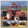 Landbouwtractoren 1985-1995 door Onbekend