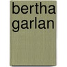 Bertha Garlan door Arthur Schnitzler