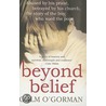 Beyond Belief by Colm O'Gorman
