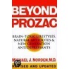 Beyond Prozac door Michael J. Norden