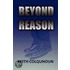 Beyond Reason