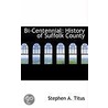 Bi-Centennial door Stephen A. Titus