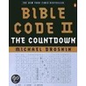 Bible Code Ii door Michael Drosnin