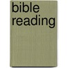Bible Reading door Michael Green