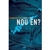 Nou en? door Adele Faber