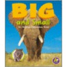 Big and Small by Lisa Bullard