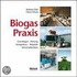 Biogas-Praxis