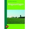 Biogasanlagen door Uwe Görisch