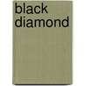 Black Diamond door Martin Walker