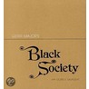 Black Society door Geraldyn H. Major