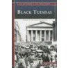 Black Tuesday door Robin Santos Doak