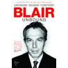 Blair Unbound by Peter Snowdon