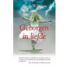 Geborgen in liefde door Stephanie Williams