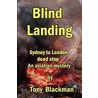 Blind Landing by Tony Blackman