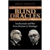 Blind Oracles door Bruce Kuklick