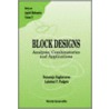 Block Designs door Lakshmi V. Padgett