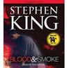 Blood & Smoke door  Stephen King 