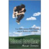 Blood Brother door Michael Simmons