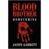 Blood Brother door Jason Garrett