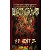 Blood Orchard door S.D. Hintz