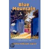 Blue Mountain door Juanita sue Ingram