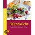 Blütenküche