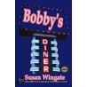 Bobby's Diner door Susan Wingate