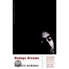 Bodega Dreams by Ernesto Quinonez